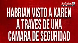 Habrían visto a Karen a través de una cámara de seguridad [upl. by Elspet904]