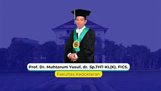 pengukuhan guru besar  Prof Dr Muhtarum Yusuf dr SpTHTBKL SubspOnkKFICS [upl. by Buck]