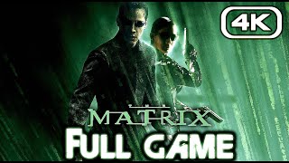 MATRIX PATH OF NEO Gameplay Walkthrough FULL GAME 4K 60FPS No Commentary [upl. by Ekez339]