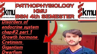 PATHOPHYSIOLOGY BSN 4th SEM chap2 part 1 KMU fresh slides gigantism acromegaly Dwarfism in Pashto [upl. by Annaya]