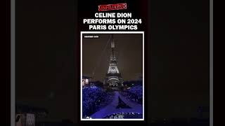 Celine Dion performs on 2024 Paris Olympics [upl. by Gneh874]