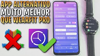 Esse App Alternativo é MUITO MELHOR que o WearFit Pro aprenda configurar e conectar seu smartwatch [upl. by Votaw]