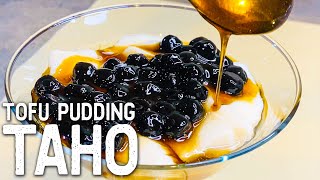 TAHO  How to Make Sweet Tofu Pudding  Filipino Style Recipe  Hon and Hon [upl. by Rimhsak]