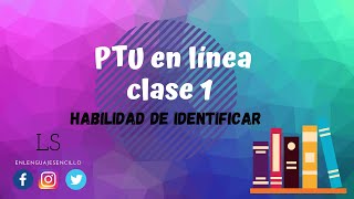 PDT LENGUAJE clase 1  HABILIDAD DE IDENTIFICAR [upl. by Wagstaff]