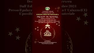 ISCRIZIONI APERTE per quotPRESEPI IN MOSTRAquot campania caiazzo natale2024 presepiinmostra [upl. by Miculek]