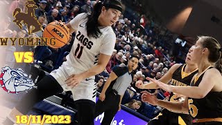 NOV 18 2023 GONZAGA VS WYOMING WOMENS BASKETBALL  FULL GAME [upl. by Fruma]