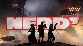 Nerd³ Plays Destiny 2 [upl. by Aicenav]