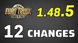 RELEASED ETS2 1485 Full Version  12 Changes Changelog of New Update ● Euro Truck Simulator 2 [upl. by Alleoj]