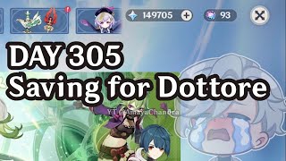 Not Pulling Until Dottore Become Playable  Saving for Dottore DAY 305 [upl. by Tinor]