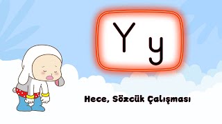 yenimüfredat Y sesi hece sözcük çalışması [upl. by Idnahc]