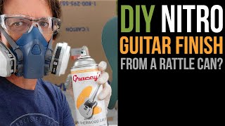 DIY Nitro Guitar Finish from a Rattle Can [upl. by Maggy]