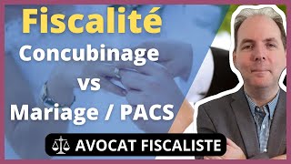 Concubinage vs PACS et Mariage  Fiscalité en 2023 [upl. by Bel]