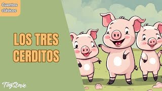 Los Tres Cerditos 🐷  Cuento infantil en español [upl. by Ynahpit]