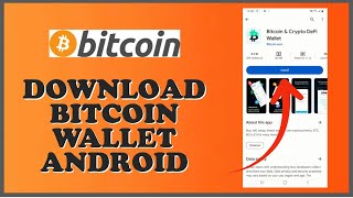 How to Download amp Install Bitcoin Wallet App on Android Mobile 2024 [upl. by Assyral]