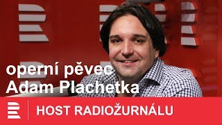 Jsem „smetanovec“ říká o sobě pěvec Adam Plachetka Na novém albu si vyzkouší i basovou polohu [upl. by Alison]