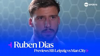 Man Citys Rúben Dias reflects on backtoback defeats ahead of RB Leipzig Champions League tie 🎥 [upl. by Behn435]