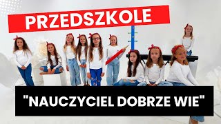 █▬█ █ ▀█▀ Nauczyciel dobrze wie  wersja dla przedszkola Piosenka na Dzień Nauczyciela  fragment [upl. by Ayotal]