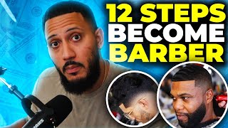 How to become a barber in 12 steps [upl. by Mandi]