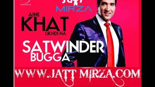 TERA NA LIKHYASATWINDER BUGGA JATT MIRZACOM [upl. by Thielen]