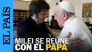 ARGENTINA  Javier Milei visita al Papa Francisco  EL PAÍS [upl. by Robinson773]