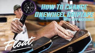 How To Change Onewheel Griptape  The Float Life [upl. by Naxor]