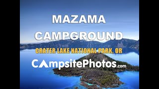 Mazama Campround Crater Lake National Park Oregon Campsite Photos [upl. by Madden356]