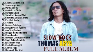 Kecewa Dalam Setia  Thomas Arya Feat Elsa Pitaloka Dan Ipank Full Album Terbaik 2023 [upl. by Dolley834]