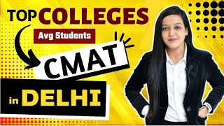 Top Colleges in Delhi Accepting CMAT Score Card🔥  MBA Colleges In Delhi😎  Fees💸  Placement🤑 [upl. by Chyou959]