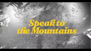 Chris McClarney – Speak To The Mountains Official Lyric Video [upl. by Elleynad]