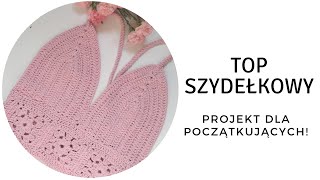 Szydełkowana bluzka top dla początkujących  projekt na lato krok po kroku [upl. by Linetta]