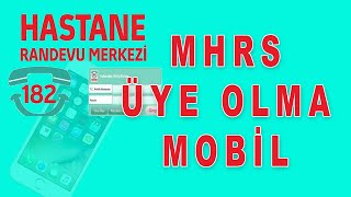 MHRSye Üye Olma Cep Telefonundan [upl. by Rutter]