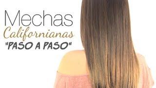 Mechas californianas paso a paso quotOmbre hairquot [upl. by Iveson718]