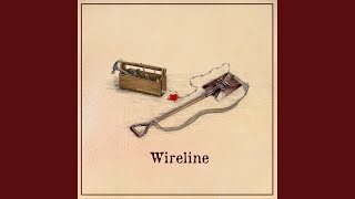 Wireline [upl. by Vetter]