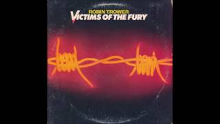 Robin Trower  Victims Of The Fury 1980 US Chrysalis vinyl FULL LP [upl. by Eleanor]