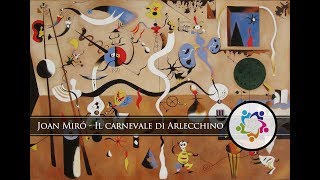 Il carnevale di Arlecchino di Joan Miró  I simboli nellarte [upl. by Atnad]