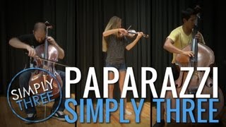 Paparazzi Lady Gaga  Simply Three cover [upl. by Amargo]