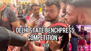 Delhi State Benchpress Competition 2024❤️  8th September2024 🏋🏻‍♂️ [upl. by Zsa]