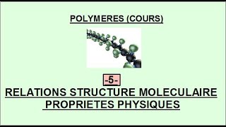 Polymères Partie 5 [upl. by Mera]