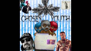 Chosen Youth Mixtape by Patrick Henry The Batman [upl. by Roberto]