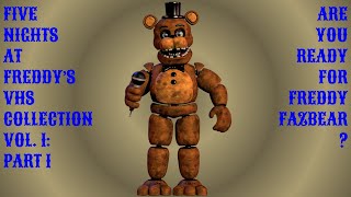 FNAF VHS collection [upl. by Neffets]