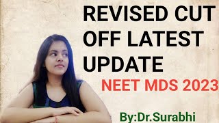 REVISED CUT OFF LATEST NEWS NEET MDS 2023  NEET PG 2023 [upl. by Semele]