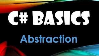 57 C Basics Beginner Tutorial Abstraction [upl. by Goodman]