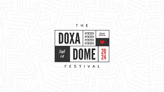 DOXA DOME THE FESTIVAL  14th  September  2024 [upl. by Ilocin]