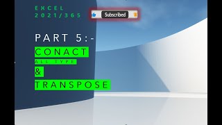 Part 5  Concat and Transpose in Excel [upl. by Llaccm803]