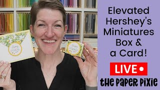 🔴 Elevated Hersheys Miniatures Box amp a Card  Episode 324 [upl. by Vance976]