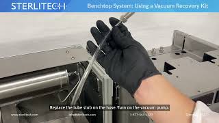 How to Use the Sterlitech Benchtop System Vacuum Recovery Kit [upl. by Henrieta]