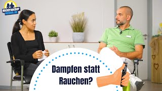 Dampfen statt Rauchen [upl. by Viquelia]