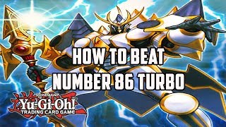 YuGiOh How to Beat Number 86 Rhongomyniad Turbo [upl. by Marley433]