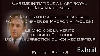 Extrait du Carême Initiatique 8 [upl. by Rolyat]