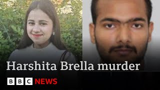 Harshita Brella murder international manhunt as family in India demand justice  BBC News [upl. by Doss]